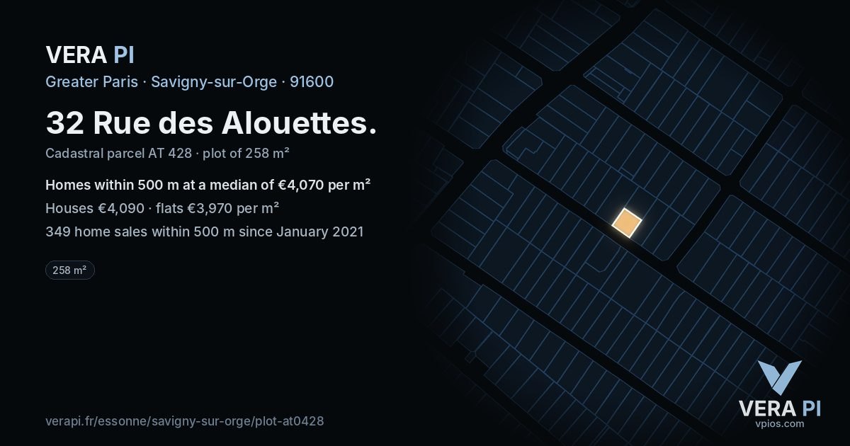 32 Rue des Alouettes, Savigny-sur-Orge at night – the plot lit, the parcels around coloured by the prices near them