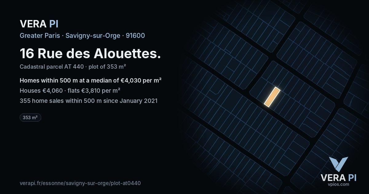 16 Rue des Alouettes, Savigny-sur-Orge at night – the plot lit, the parcels around coloured by the prices near them