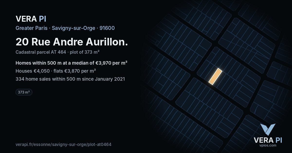 20 Rue Andre Aurillon, Savigny-sur-Orge at night – the plot lit, the parcels around coloured by the prices near them