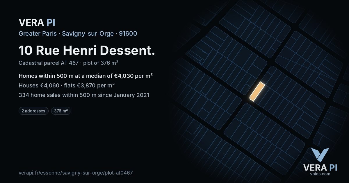10 Rue Henri Dessent, Savigny-sur-Orge at night – the plot lit, the parcels around coloured by the prices near them