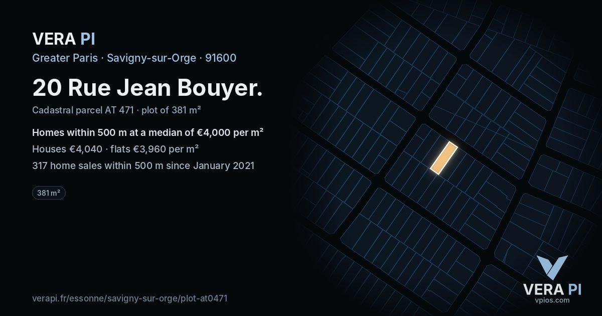 20 Rue Jean Bouyer, Savigny-sur-Orge at night – the plot lit, the parcels around coloured by the prices near them