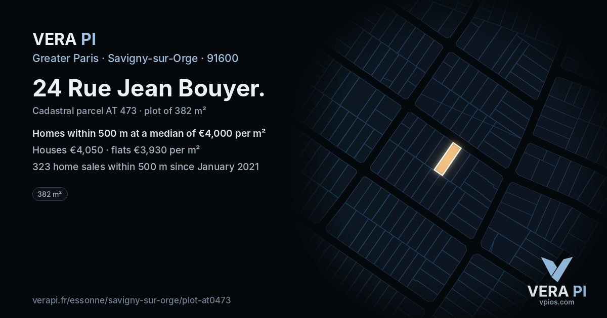 24 Rue Jean Bouyer, Savigny-sur-Orge at night – the plot lit, the parcels around coloured by the prices near them