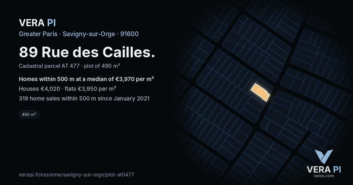 89 Rue des Cailles, Savigny-sur-Orge at night – the plot lit, the parcels around coloured by the prices near them