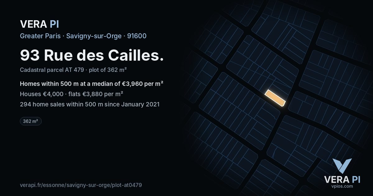 93 Rue des Cailles, Savigny-sur-Orge at night – the plot lit, the parcels around coloured by the prices near them