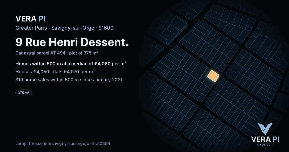 9 Rue Henri Dessent, Savigny-sur-Orge at night – the plot lit, the parcels around coloured by the prices near them