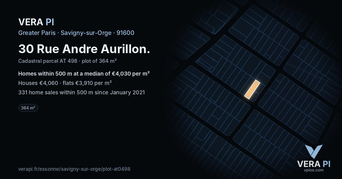 30 Rue Andre Aurillon, Savigny-sur-Orge at night – the plot lit, the parcels around coloured by the prices near them