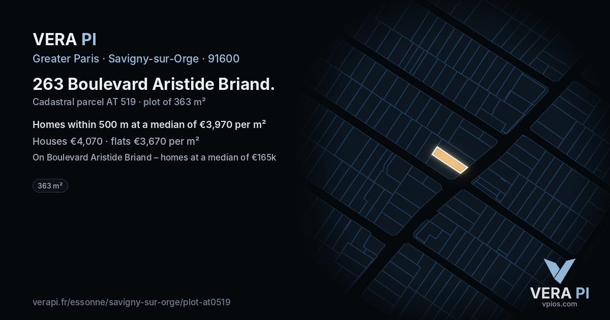 263 Boulevard Aristide Briand, Savigny-sur-Orge at night – the plot lit, the parcels around coloured by the prices near them