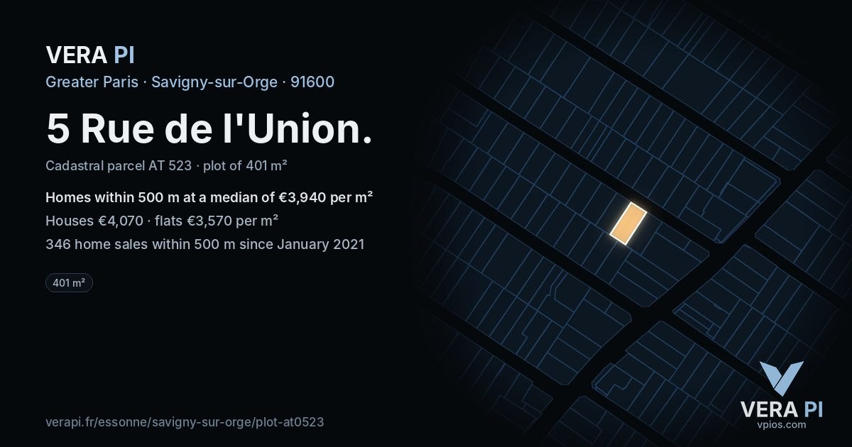 5 Rue de l'Union, Savigny-sur-Orge at night – the plot lit, the parcels around coloured by the prices near them