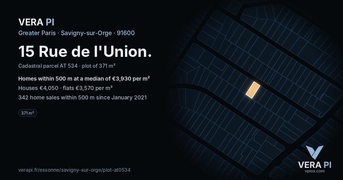 15 Rue de l'Union, Savigny-sur-Orge at night – the plot lit, the parcels around coloured by the prices near them