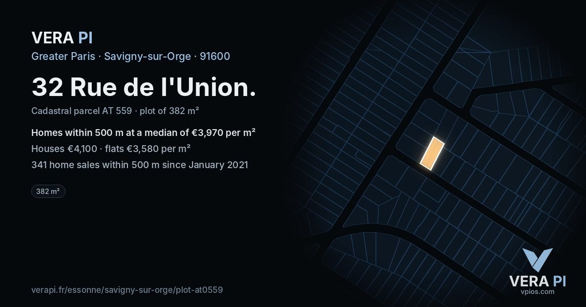 32 Rue de l'Union, Savigny-sur-Orge at night – the plot lit, the parcels around coloured by the prices near them