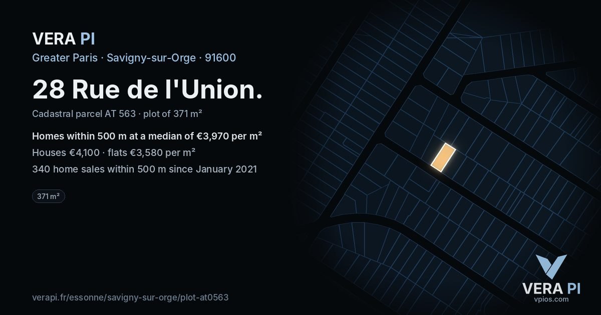 28 Rue de l'Union, Savigny-sur-Orge at night – the plot lit, the parcels around coloured by the prices near them