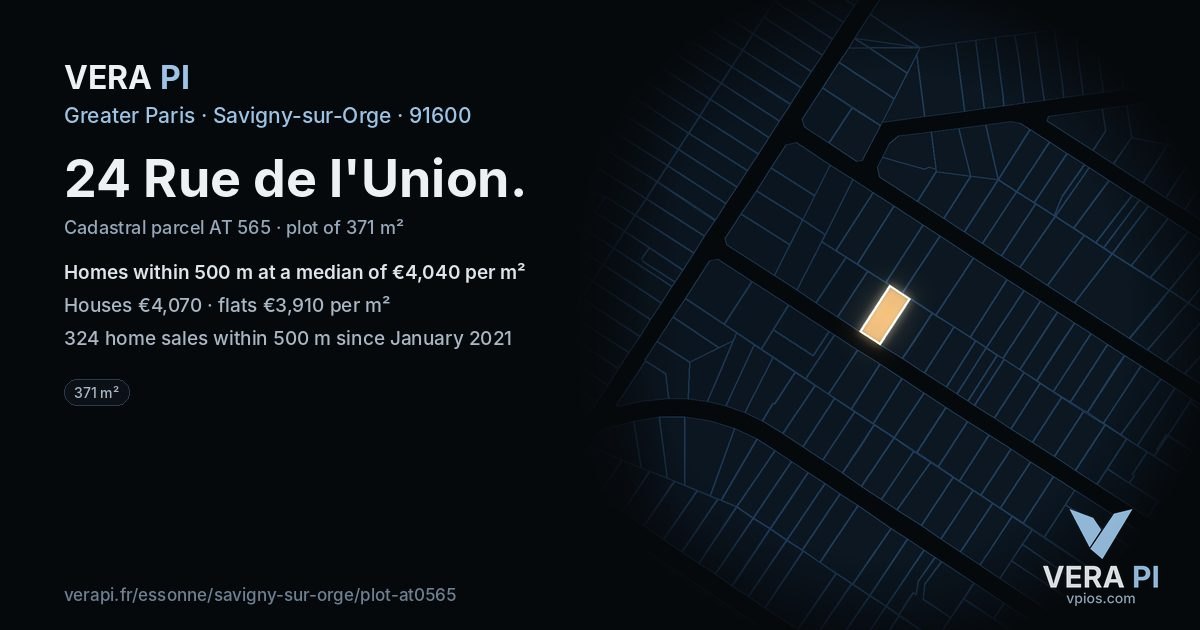 24 Rue de l'Union, Savigny-sur-Orge at night – the plot lit, the parcels around coloured by the prices near them