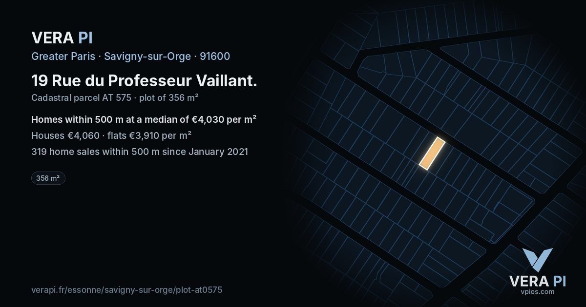 19 Rue du Professeur Vaillant, Savigny-sur-Orge at night – the plot lit, the parcels around coloured by the prices near them