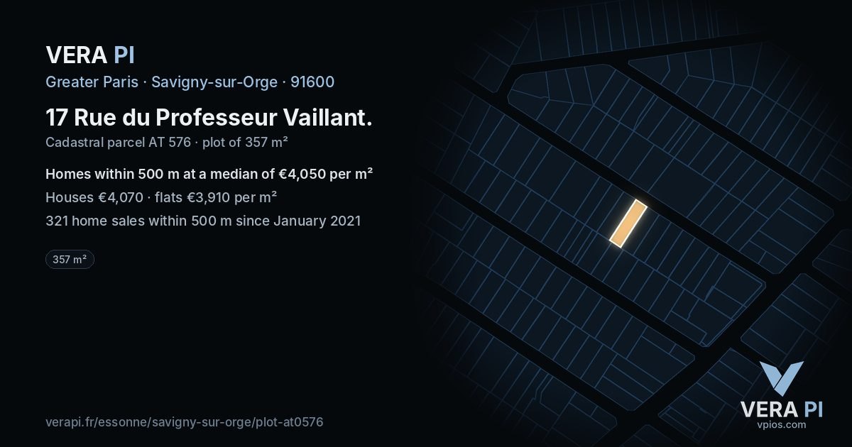 17 Rue du Professeur Vaillant, Savigny-sur-Orge at night – the plot lit, the parcels around coloured by the prices near them
