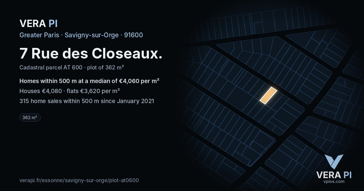 7 Rue des Closeaux, Savigny-sur-Orge at night – the plot lit, the parcels around coloured by the prices near them