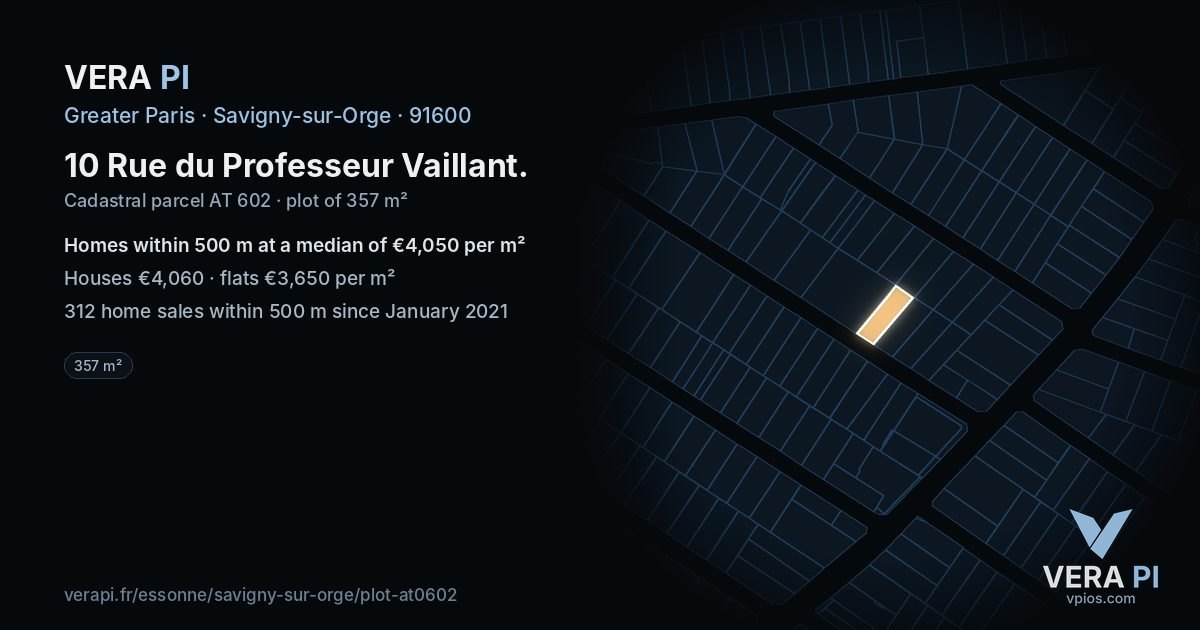 10 Rue du Professeur Vaillant, Savigny-sur-Orge at night – the plot lit, the parcels around coloured by the prices near them