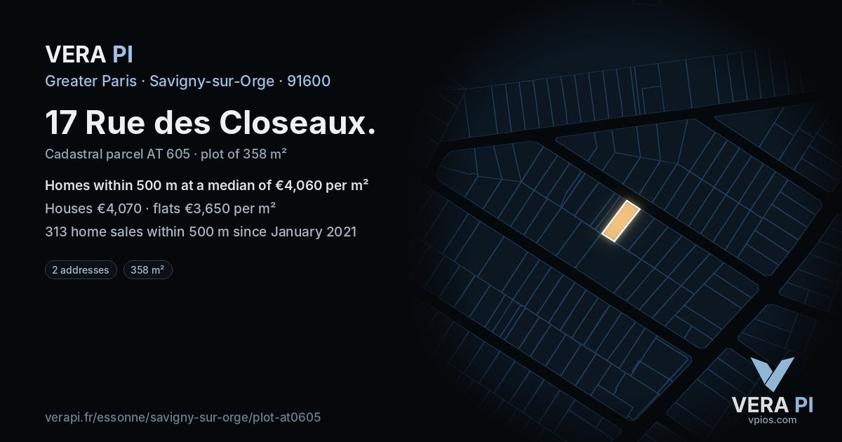 17 Rue des Closeaux, Savigny-sur-Orge at night – the plot lit, the parcels around coloured by the prices near them