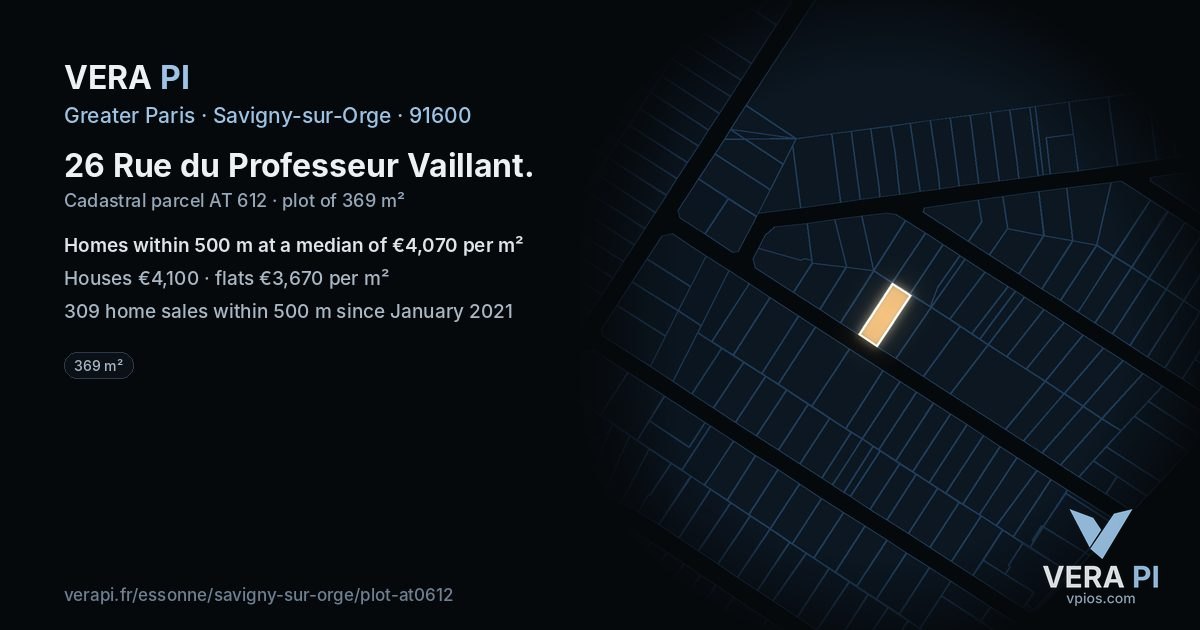 26 Rue du Professeur Vaillant, Savigny-sur-Orge at night – the plot lit, the parcels around coloured by the prices near them