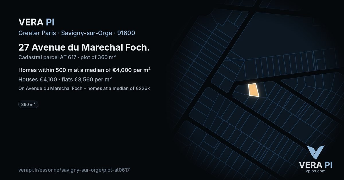27 Avenue du Marechal Foch, Savigny-sur-Orge at night – the plot lit, the parcels around coloured by the prices near them