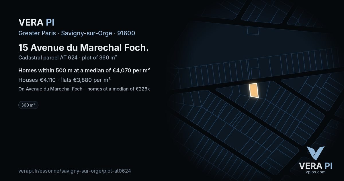 15 Avenue du Marechal Foch, Savigny-sur-Orge at night – the plot lit, the parcels around coloured by the prices near them
