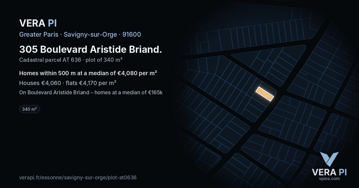 305 Boulevard Aristide Briand, Savigny-sur-Orge at night – the plot lit, the parcels around coloured by the prices near them