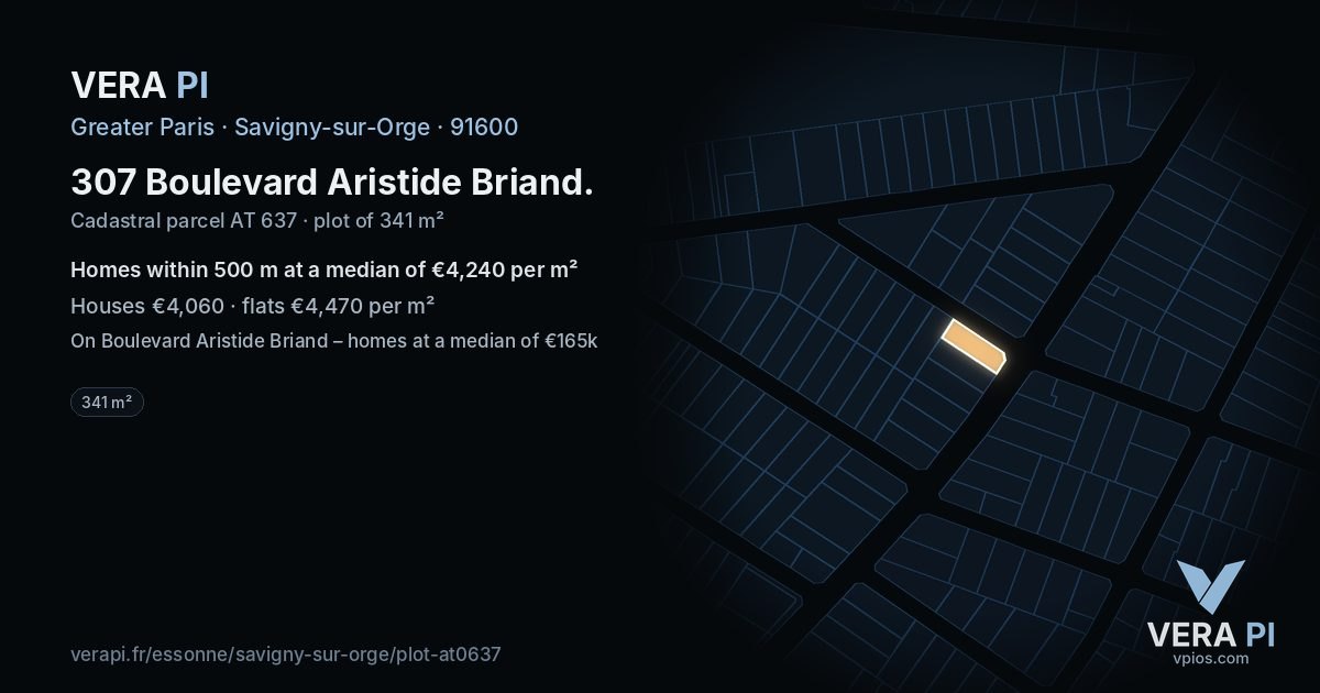 307 Boulevard Aristide Briand, Savigny-sur-Orge at night – the plot lit, the parcels around coloured by the prices near them
