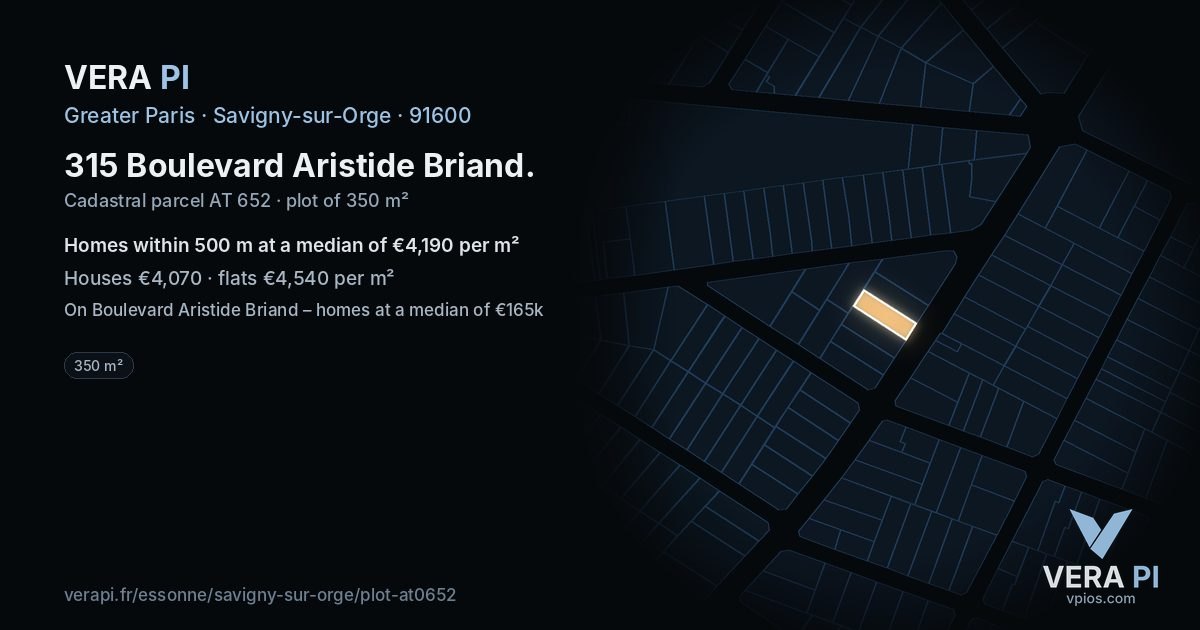 315 Boulevard Aristide Briand, Savigny-sur-Orge at night – the plot lit, the parcels around coloured by the prices near them