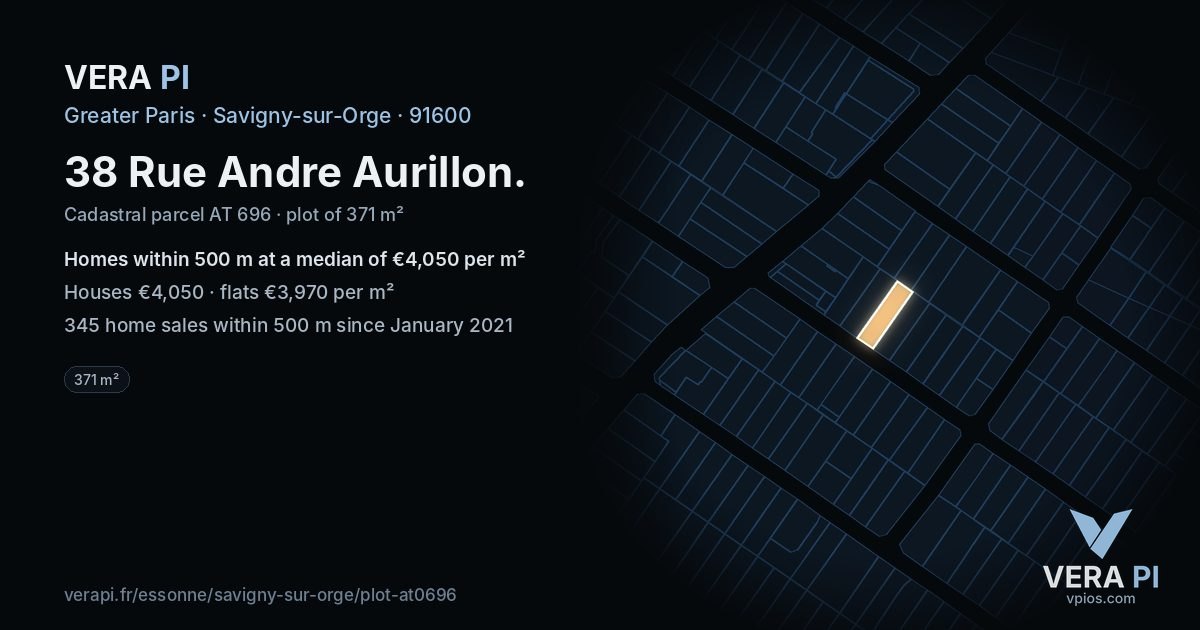 38 Rue Andre Aurillon, Savigny-sur-Orge at night – the plot lit, the parcels around coloured by the prices near them