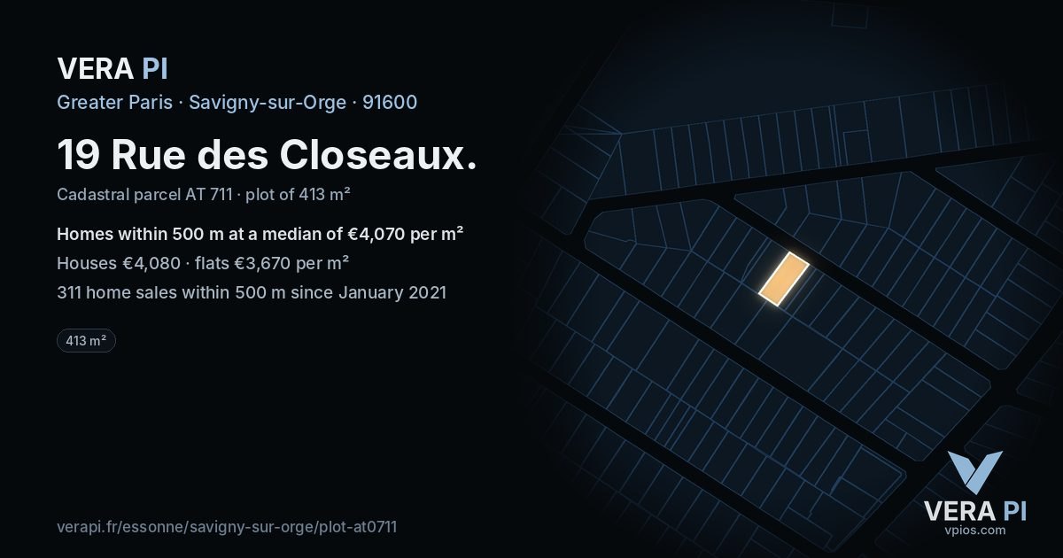 19 Rue des Closeaux, Savigny-sur-Orge at night – the plot lit, the parcels around coloured by the prices near them