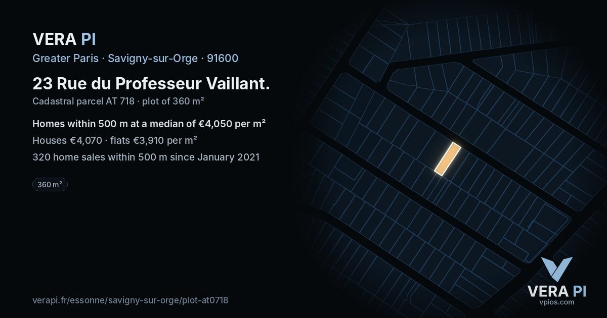 23 Rue du Professeur Vaillant, Savigny-sur-Orge at night – the plot lit, the parcels around coloured by the prices near them