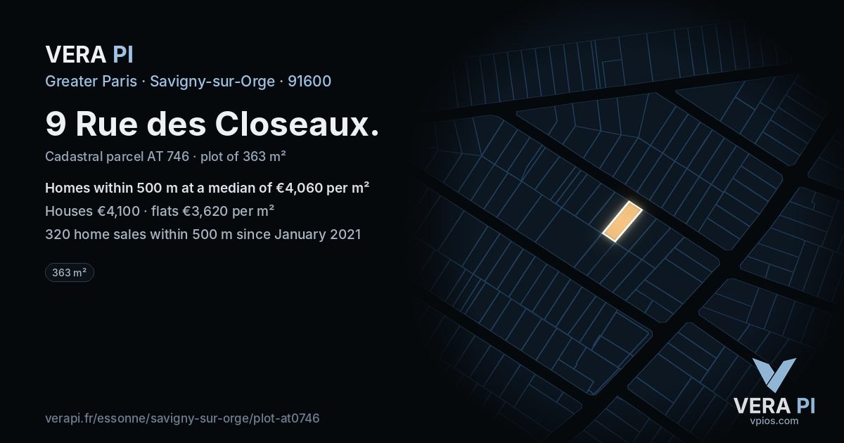 9 Rue des Closeaux, Savigny-sur-Orge at night – the plot lit, the parcels around coloured by the prices near them