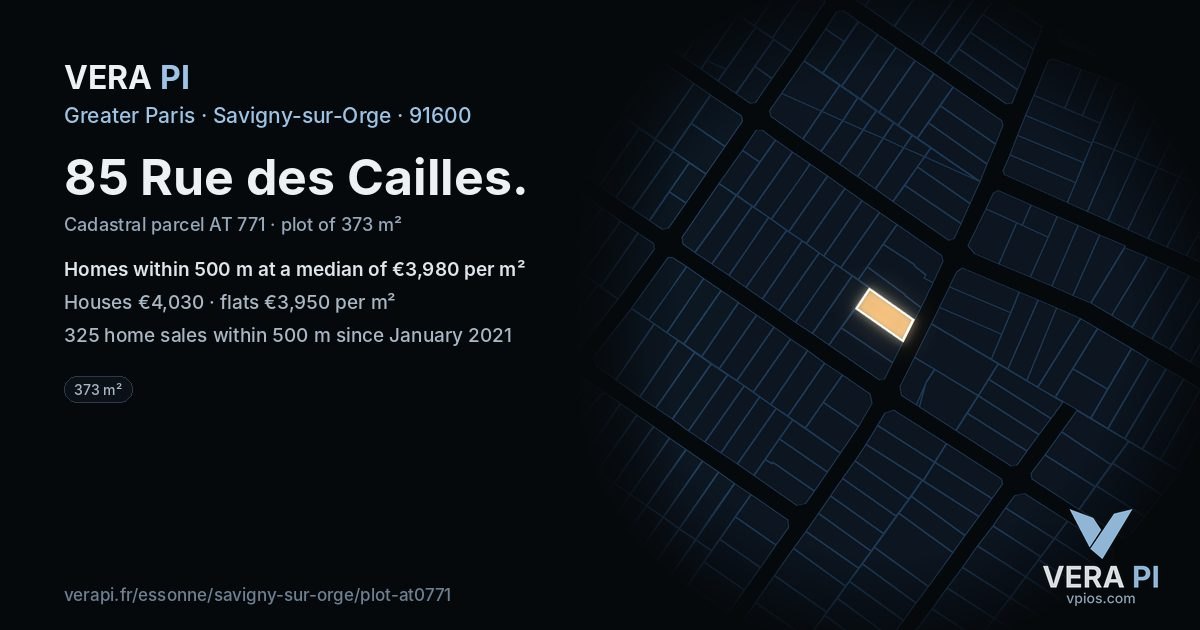 85 Rue des Cailles, Savigny-sur-Orge at night – the plot lit, the parcels around coloured by the prices near them