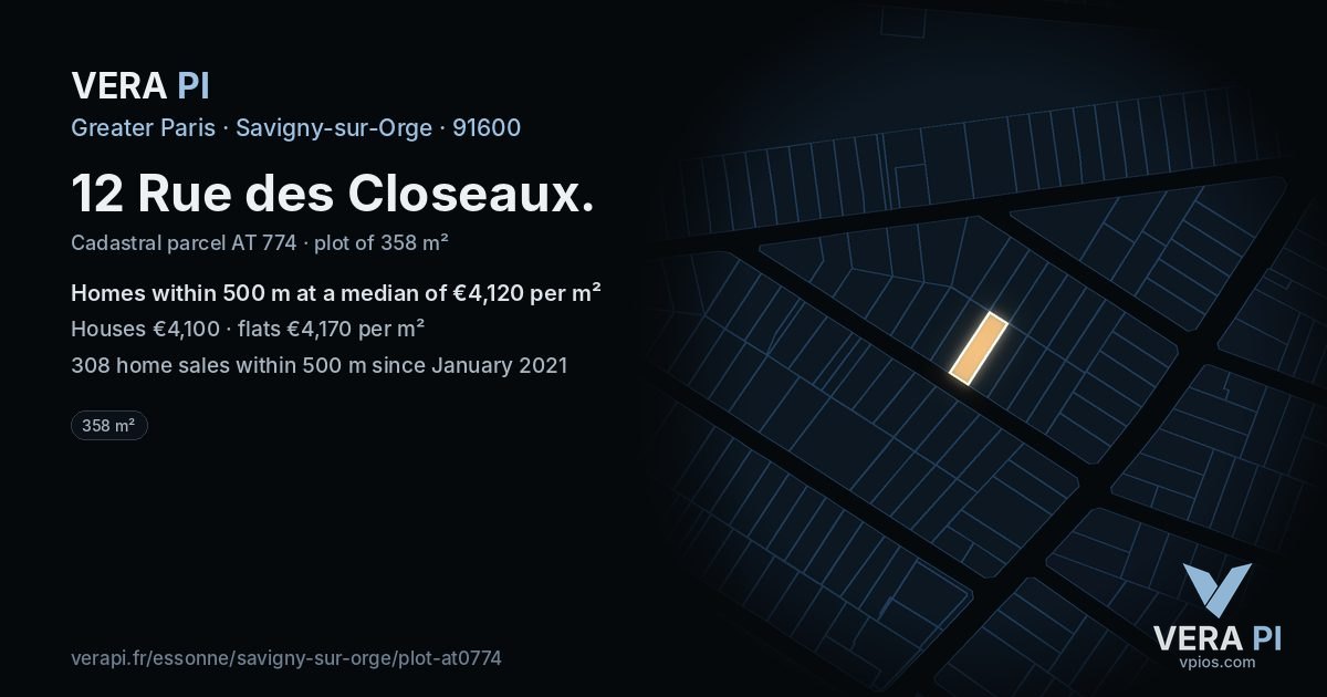 12 Rue des Closeaux, Savigny-sur-Orge at night – the plot lit, the parcels around coloured by the prices near them