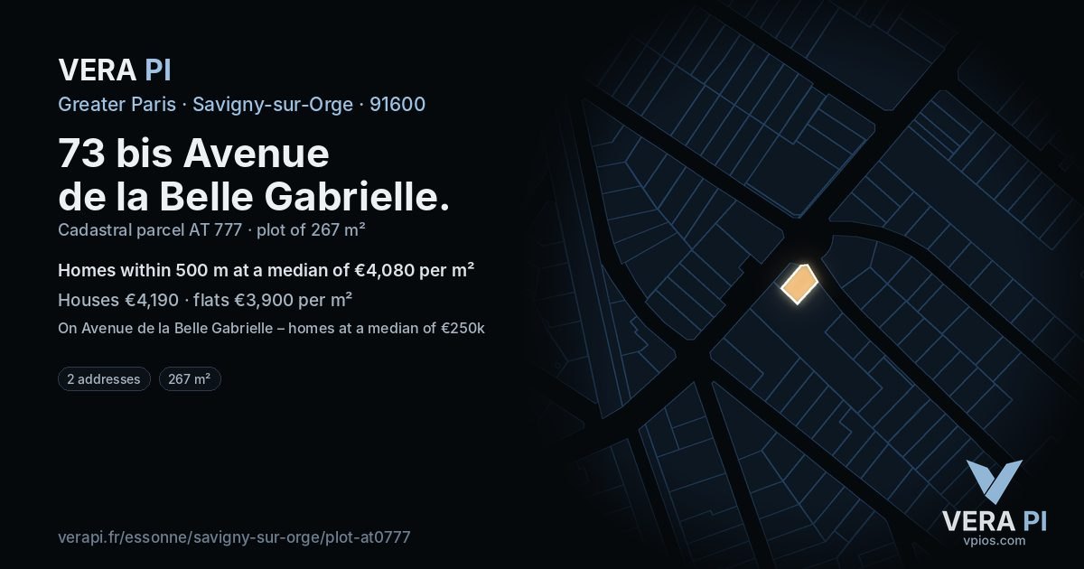 73 bis Avenue de la Belle Gabrielle, Savigny-sur-Orge at night – the plot lit, the parcels around coloured by the prices near them