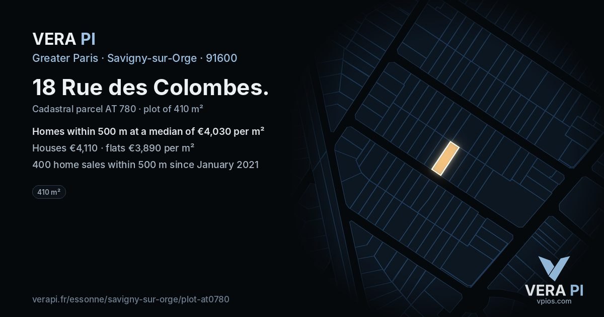 18 Rue des Colombes, Savigny-sur-Orge at night – the plot lit, the parcels around coloured by the prices near them