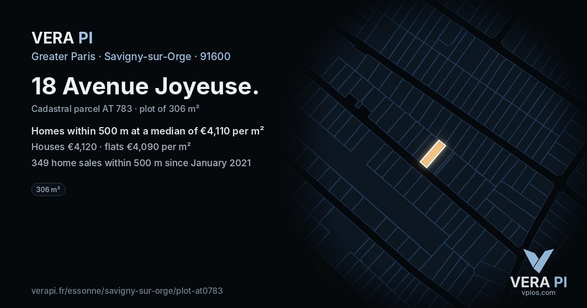 18 Avenue Joyeuse, Savigny-sur-Orge at night – the plot lit, the parcels around coloured by the prices near them