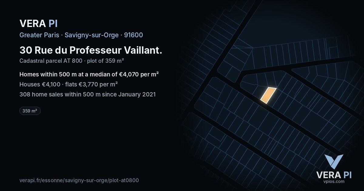 30 Rue du Professeur Vaillant, Savigny-sur-Orge at night – the plot lit, the parcels around coloured by the prices near them