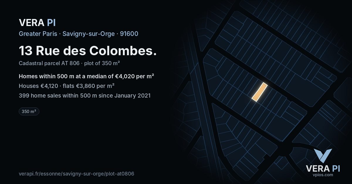 13 Rue des Colombes, Savigny-sur-Orge at night – the plot lit, the parcels around coloured by the prices near them