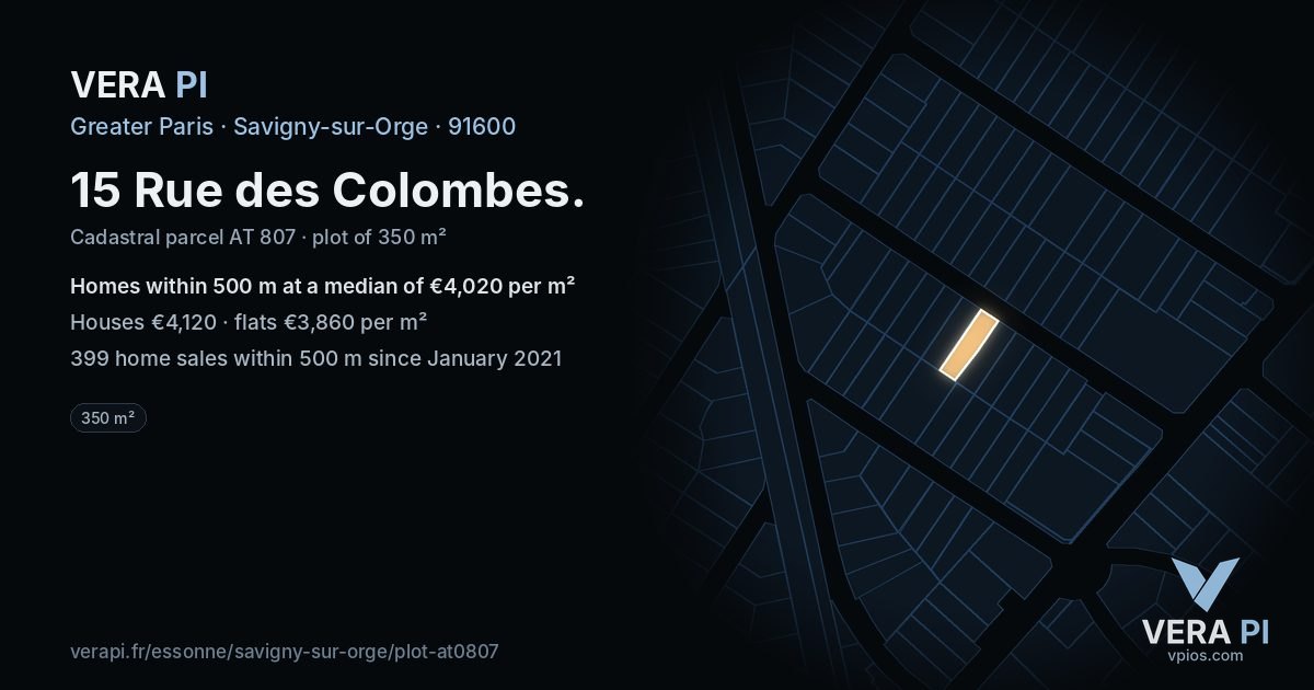 15 Rue des Colombes, Savigny-sur-Orge at night – the plot lit, the parcels around coloured by the prices near them