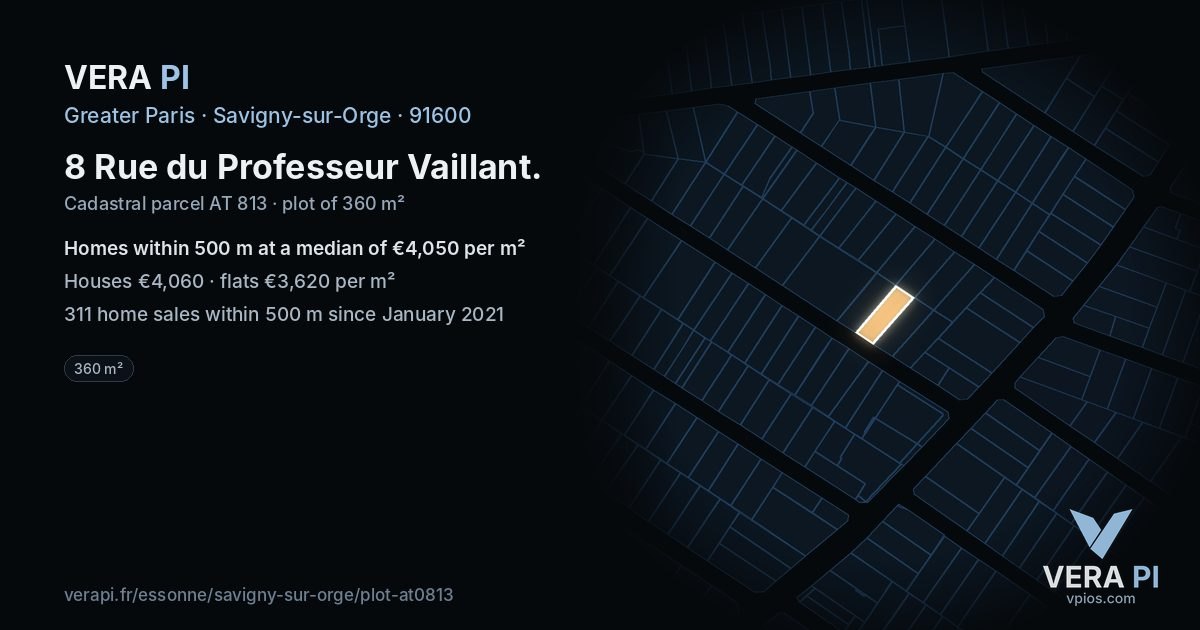 8 Rue du Professeur Vaillant, Savigny-sur-Orge at night – the plot lit, the parcels around coloured by the prices near them