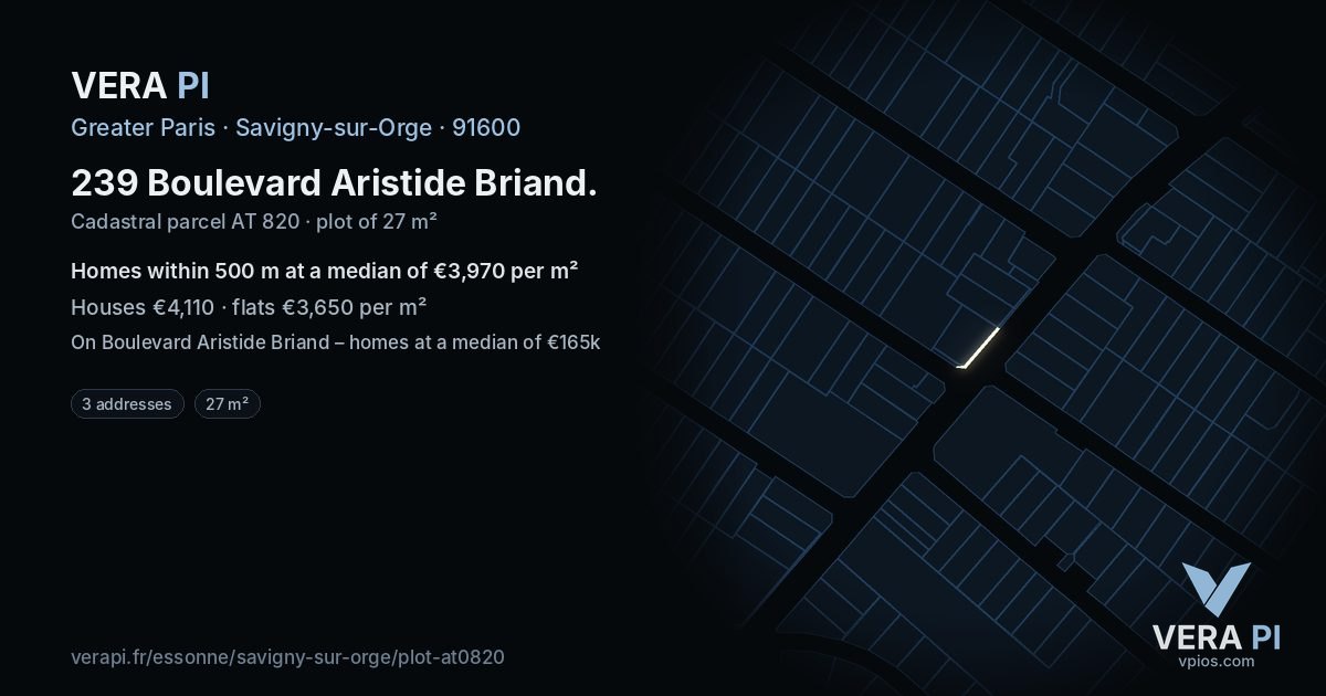 239 Boulevard Aristide Briand, Savigny-sur-Orge at night – the plot lit, the parcels around coloured by the prices near them