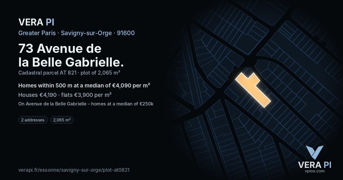 73 Avenue de la Belle Gabrielle, Savigny-sur-Orge at night – the plot lit, the parcels around coloured by the prices near them
