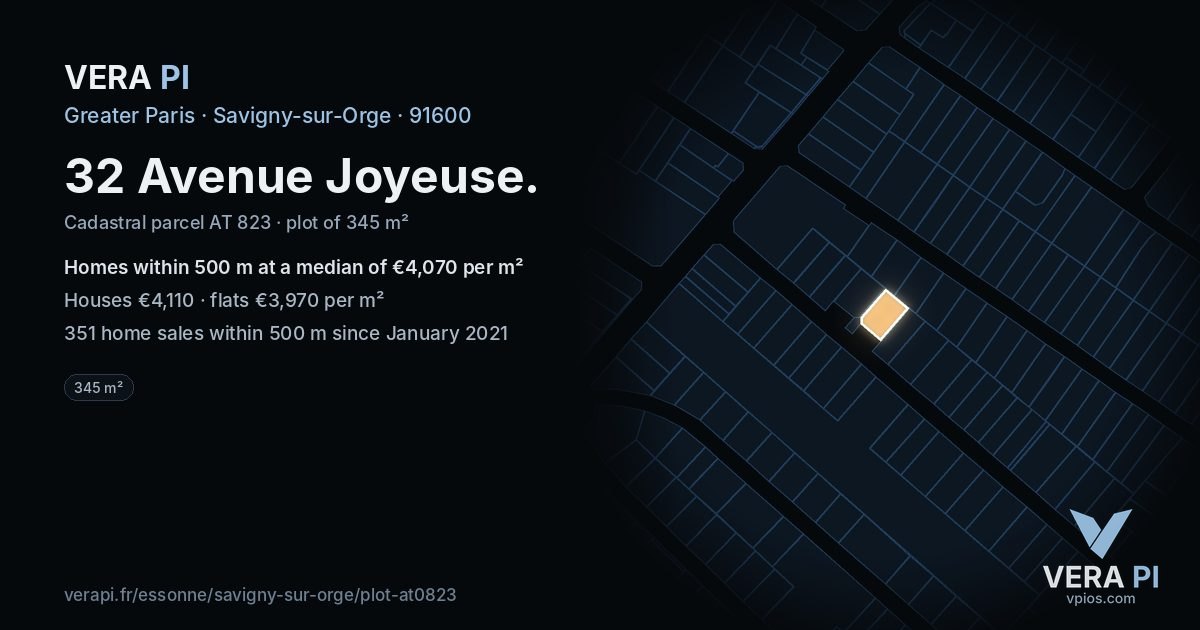 32 Avenue Joyeuse, Savigny-sur-Orge at night – the plot lit, the parcels around coloured by the prices near them