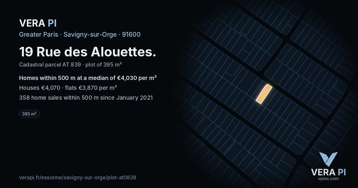 19 Rue des Alouettes, Savigny-sur-Orge at night – the plot lit, the parcels around coloured by the prices near them