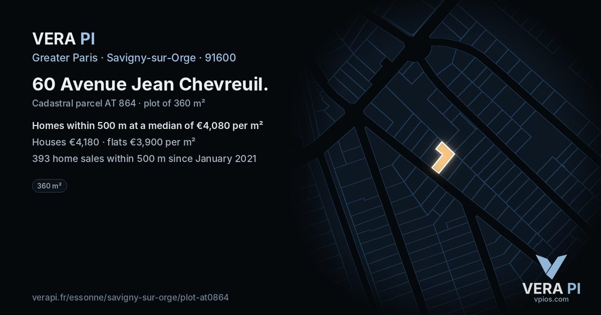 60 Avenue Jean Chevreuil, Savigny-sur-Orge at night – the plot lit, the parcels around coloured by the prices near them