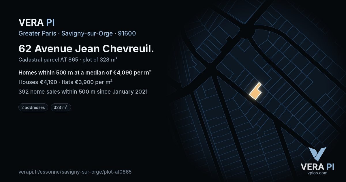 62 Avenue Jean Chevreuil, Savigny-sur-Orge at night – the plot lit, the parcels around coloured by the prices near them