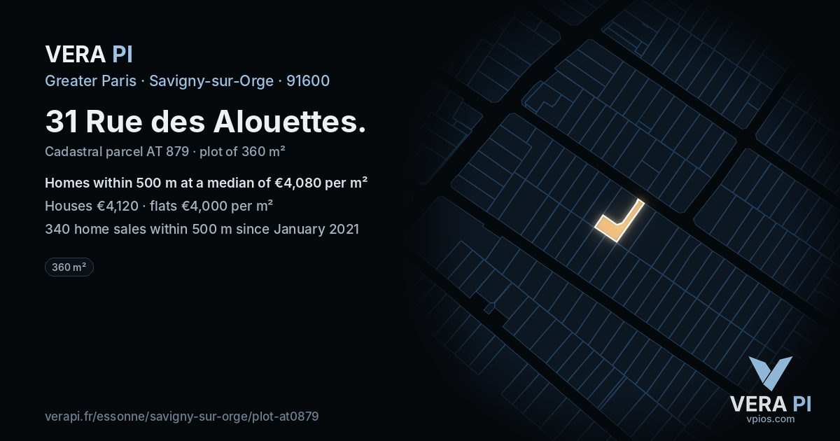 31 Rue des Alouettes, Savigny-sur-Orge at night – the plot lit, the parcels around coloured by the prices near them