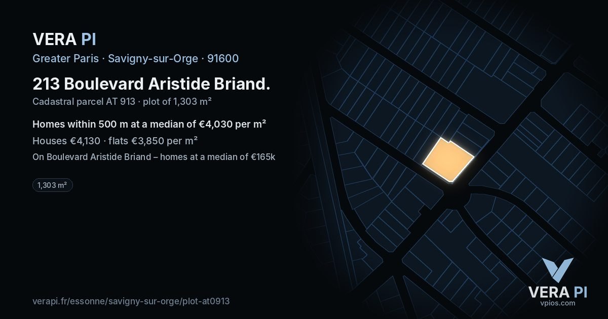 213 Boulevard Aristide Briand, Savigny-sur-Orge at night – the plot lit, the parcels around coloured by the prices near them