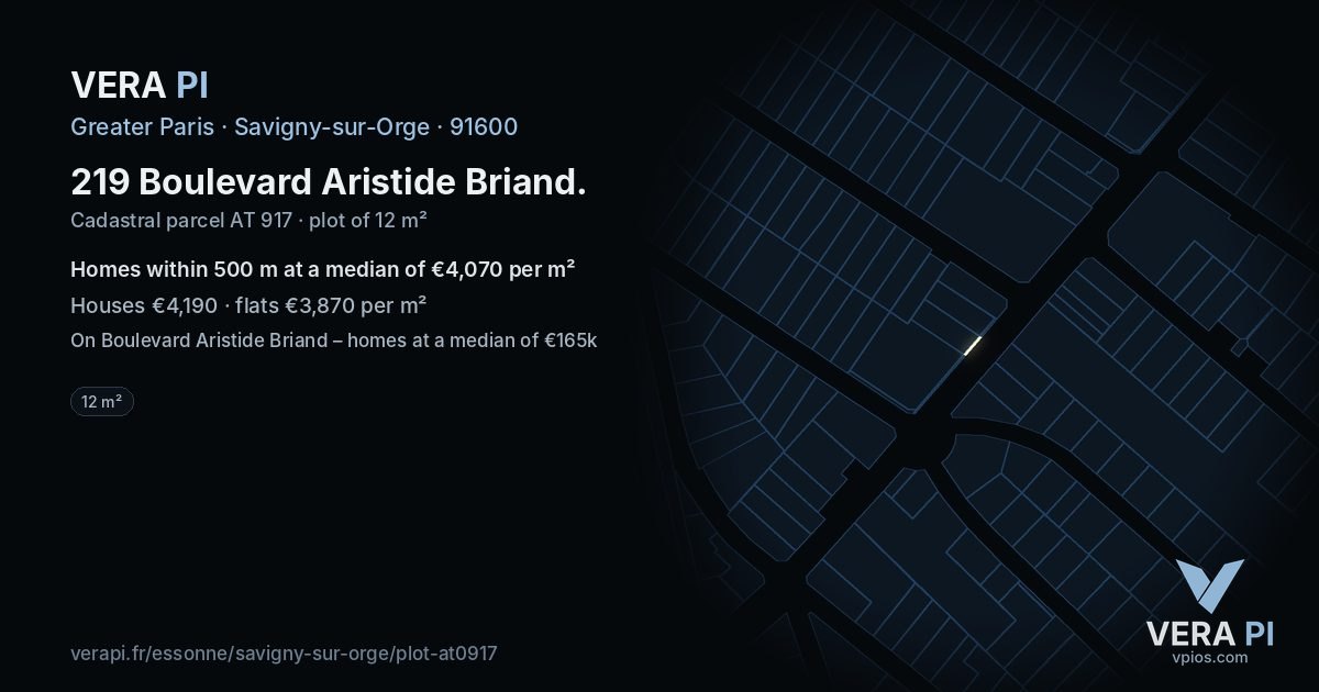 219 Boulevard Aristide Briand, Savigny-sur-Orge at night – the plot lit, the parcels around coloured by the prices near them