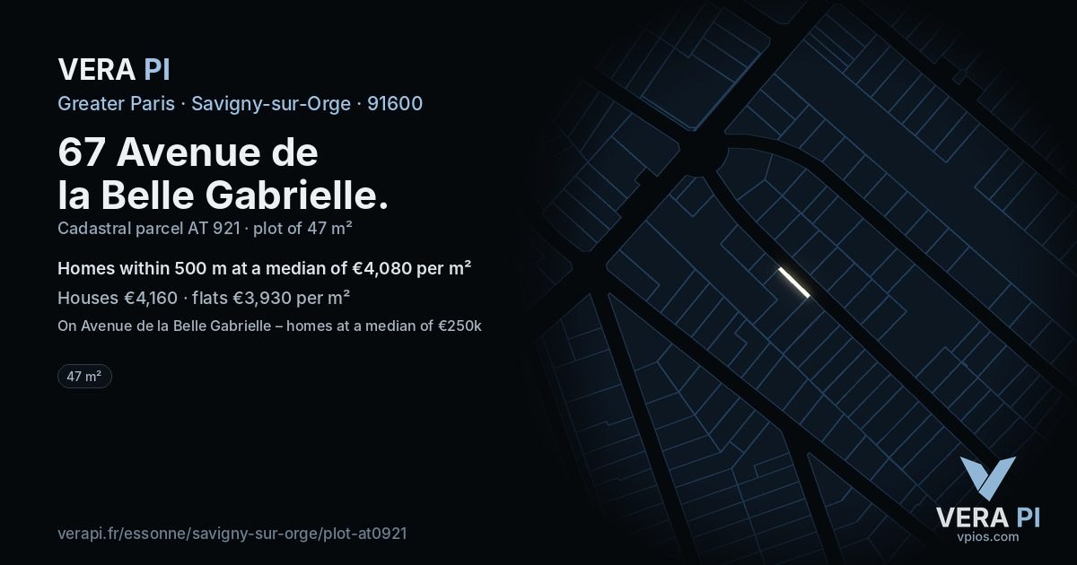 67 Avenue de la Belle Gabrielle, Savigny-sur-Orge at night – the plot lit, the parcels around coloured by the prices near them